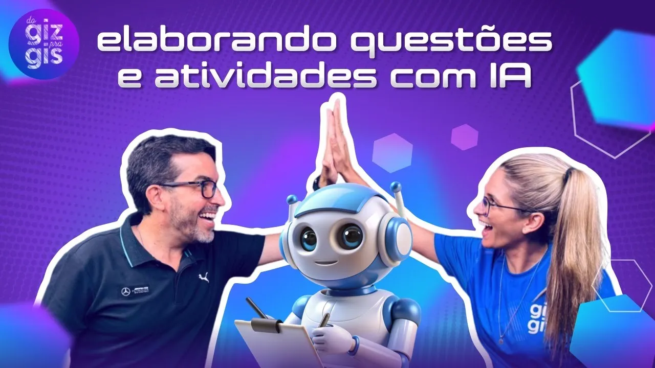ELABORANDO QUESTÕES E ATIVIDADES COM IA - EPISÓDIO 3 -