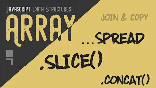 Array concat slice and spread operator - Combining Copying and Slicing Array