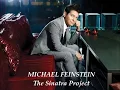 MICHAEL FEINSTEIN ~ BEGIN THE BEGUINE / EXACTLY LIKE YOU / FOOLS RUSH IN - 2008