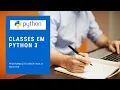 CLASSES em Python 3