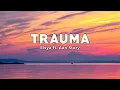 Download Lagu Trauma - Aan Story ft. Elsya (Lirik/Lyrics)