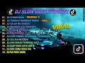 Download Lagu DJ SLOW FULL BASS TERBARU 2024 🌾DJ CIINAN BANA • DJ SALAHMU SENDIRI • VIRAL