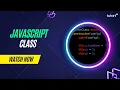 JavaScript Classes Class Method In JavaScript Complete JavaScript Tutorial Tutort Academy