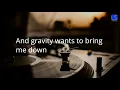 John Mayer - Gravity Sense