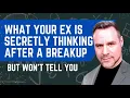 What Your Ex is Thinking After Breakup Coach Ken