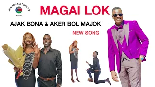 Ajak Bona Panek Aker Bol Majok Adiang Magai Lok New Song 2024 