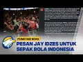 Download Lagu Jay Idzes Tetap Optimis untuk Masa Depan Sepak Bola Indonesia [Primetime News]