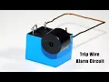 Simple Tripwire Alarm Circuit
