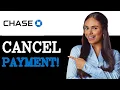 How To Cancel A Chase Credit Card Payment 2025