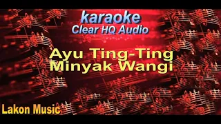 Download Ayu Ting Ting Minyak Wangi karaoke MP3