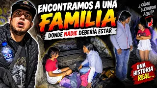 ENCONTRAMOS A UNA FAMILIA DONDE NADIE DEBERÍA ESTAR