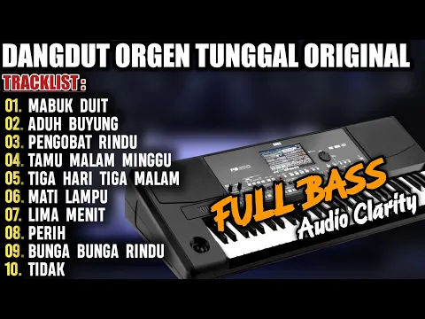 Download MP3 KOMPILASI ALBUM DANGDUT ORGEN TUNGGAL LAGU LAGU LAWAS ENAK DI DENGAR