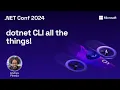 dotnet CLI all the things