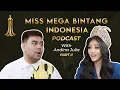 Download Lagu Miss Mega Bintang Indonesia Podcast with Andina Julie ( Part 2 )
