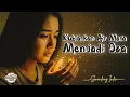 Download Lagu KUBIARKAN AIR MATA MENJADI DOA - Lagu Rohani Viral Penguat Iman \u0026 Harapan