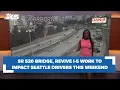 SR 520 bridge Revive I-5 work to impact Seattle drivers this weekend