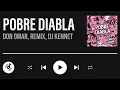 92 DON OMAR - POBRE DIABLA - INTRO DIRECTO SIMPLE DJ KENNET