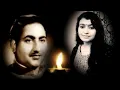Dekh liya maine kismat ka tamasha (with Rafi Sahab)