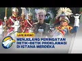 Download Lagu Laporan Terkini dari Istana Merdeka Detik-Detik Peringatan Proklamasi HUT ke-80 RI