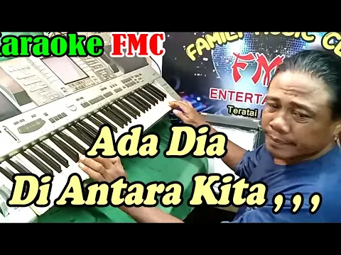 Download MP3 Ada Dia Di Antara Kita Remik_By Obie Mesakh | Versi Remik Manual || KARAOKE KN7000 FMC