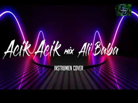 Download MP3 [Acik Acik Mix Ali Baba] instrumen cover