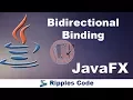 JAVAFx Tutorial 27 - Bidirectional Binding