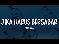 Download Lagu Fauzana - Jika Harus Bersabar (Lirik Lagu)