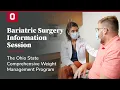 Bariatric surgery information session Ohio State Medical Center