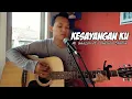 Download Lagu KESAYANGANKU - Al GHAZALI FT. CHELSEA SHANIA [COVER LYRIC] BY BENDY MOE