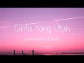Download Lagu Andika Mahesa ft Dodhy - Cinta Yang Utuh (Lirik)