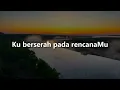 Download Lagu Berlari PadaMu, Berkat KemurahanMu, Yesus Yang Termanis (Lirik) - Vania Larissa, NDC Worship