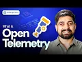 What is Open Telemetry and real world Devops dashboards