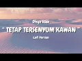 DHYO HAW - TETAP TERSENYUM KAWAN (Lofi Version)