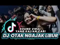 Download Lagu OTAK NGAJAK LIBUR - DANGDUT DJ REMIX JEDAG JEDUG TERBARU 2025