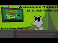 Awesome Tanks A Quick Review