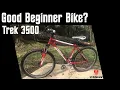 My Trek 3500