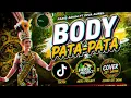 BODY PATA PATA - FARIS ADAM FT DIVA AUREL ( COVER SET DAYAK )