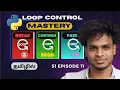 Python Break vs Continue vs Pass Control Statements Python Tamil S1 E11