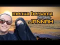 Download Lagu MENUA BERSAMA.SAMPAI JANNAH.COVER VIDEO.TRISUAKA
