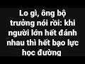 Download Lagu Lo gì, ông bộ trưởng nói rồi 'Khi người lớn hết đánh nhau thì hết bạo lực học đường'