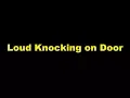 Download Lagu Loud Knocking on Door Sound Effect