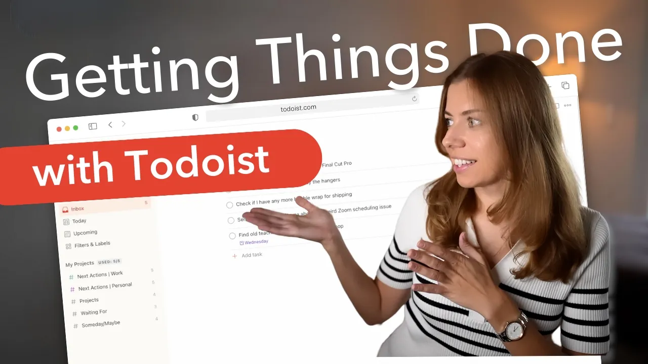 Как планировать дела в (бесплатном) Todoist по системе Getting Things Done ✨