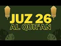 Download Lagu Juz 26 - Al Qur'an [Al Sheikh Saad Al Ghamidi]