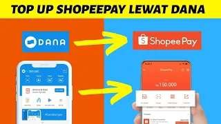 cara isi saldo shopee pay lewat dana top up shopeepay