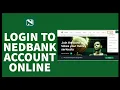 How to Sign In Nedbank Account Online Nedbank Login Nedbank Internet Banking Tutorial