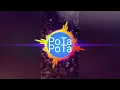 Download Lagu POTApota copines Remix..subscribe for free music!!