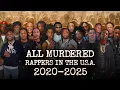Download Lagu ALL MURDERED RAPPERS in the USA from 2020 to 2025 | Full chronology| RIP | Documentary 