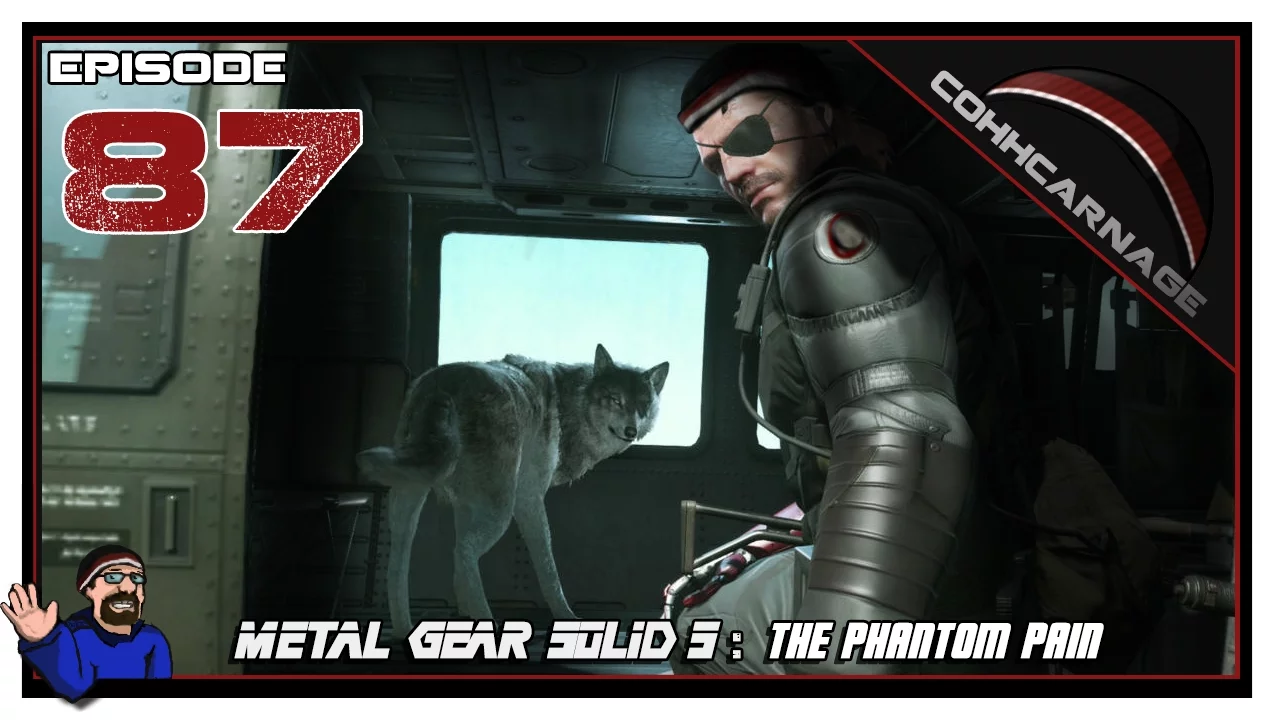 CohhCarnage Plays Metal Gear Solid V: The Phantom Pain - Episode 87