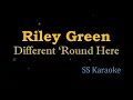 Riley Green - Different 'Round Here (Karaoke Version)