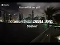 SELENİTE-DEHA İNC. /SÖZLERİ /@angellescenttx404 @DEHA-INC /#ytdayibenionecikarnolur @YouTube 